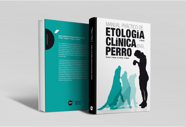 Manual práctico de etologí­a clí­nica en el perro, 2ª edición. -Manuales prácticos veterinaria